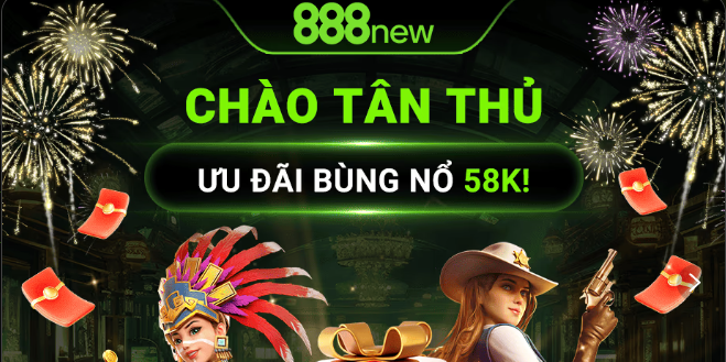 Khuyến mãi chào mừng tân thủ 888New10